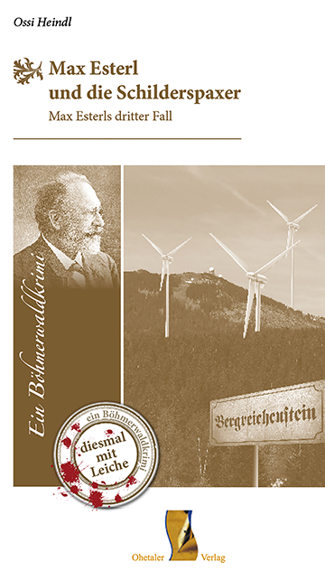 Max Esterl und die Schilderspaxer